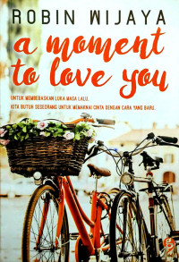 Image of A moment to love you