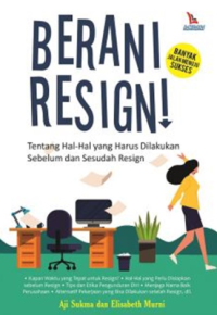Image of Berani Resign!