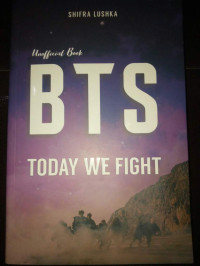 Image of BTS : TODAY WE FIGHT!