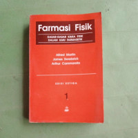 Image of Farmasi Fisik: Dasar-Dasar Kimiaa Fisik dalam Ilmu Farmasetik