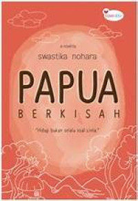 Image of Papua Berkisah